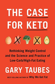 The Case for Keto by Gary Taubes — book cover